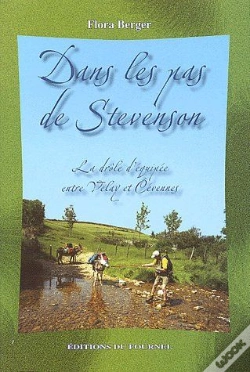Capa do artigo Dans Les Pas De Stevenson ; La Drôle D"Épopée Entre Velay Et Cévennes