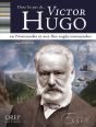 Dans Les Pas De... Victor Hugo En Normandie Et Aux Îles Anglo-Normandes - Preview
