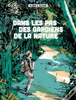 Capa do artigo Dans Les Pas Des Gardiens De La Nature
