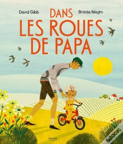 Capa do artigo Dans Les Roues De Papa
