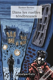 Capa do artigo Dans Les Ruelles Ténébreuses