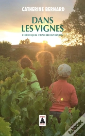 Capa do artigo Dans Les Vignes ; Chroniques D