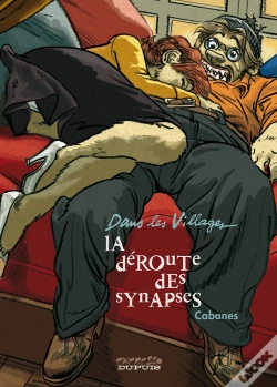 Capa do artigo Dans Les Villages Tome 7 ; La Déroute Des Synapses