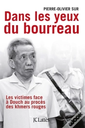 Capa do artigo Dans Les Yeux Du Bourreau ; Les Victimes Face À Douch Au Procès Des Khmers Rouges