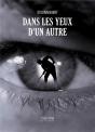 Dans Les Yeux D'Un Autre - Preview