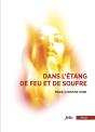 Dans L'Étang De Feu Et De Soufre - Preview