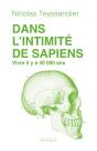 Dans L'Intimité De Sapiens : Vivre Il Y A 40 000 Ans - Preview