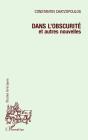 Dans L'Obscurite Et Autres Nouvelles - Preview