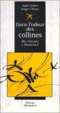 Dans L'Odeur Des Collines, De L'Olympe A Manosque - Preview