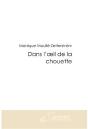 Dans L'Oeil De La Chouette - Preview