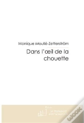 Dans L'Oeil De La Chouette