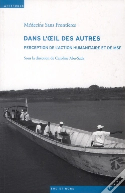 Capa do artigo Dans L'Oeil Des Autres ; Perception De L'Action Humanitaire Et De Msf
