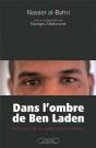 Dans L'Ombre De Ben Laden ; Révélations De Son Garde Du Corps Repenti - Preview