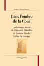 Dans L'Ombre De La Cour - Preview