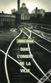 Dans L'Ombre De La Ville