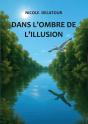 Dans L'Ombre De L'Illusion - Preview