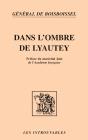 Dans L'Ombre De Lyautey - Preview