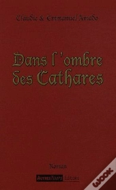 Dans L'Ombre Des Cathares
