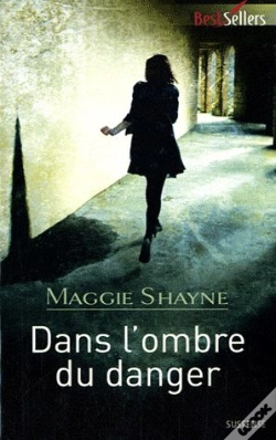 Capa do artigo Dans L'Ombre Du Danger