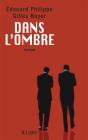 Dans L'Ombre - Preview