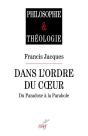 Dans L'Ordre Du Coeur ; Du Paradoxe À La Parabole - Preview