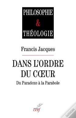 Capa do artigo Dans L'Ordre Du Coeur ; Du Paradoxe À La Parabole