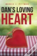 Dan'S Loving Heart