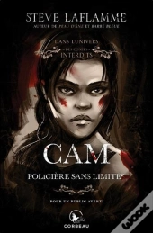 Dans L'Univers Des Contes Interdits ; Cam : Policière Sans Limites