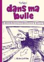 Dans Ma Bulle - Preview
