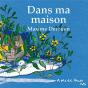 Dans Ma Maison - Preview