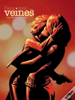 Capa do artigo Dans Mes Veines Tome 1