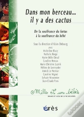 Capa do artigo Dans Mon Berceau... Il Y A Des Cactus