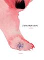 Dans Mon Ours - Preview
