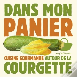 Capa do artigo Dans Mon Panier - La Courgette