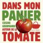 Dans Mon Panier - La Tomate - Preview