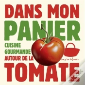 Capa do artigo Dans Mon Panier - La Tomate