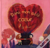 Dans Mon Petit Coeur Il Y A