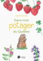 Dans Mon Potager Du Québec - Preview