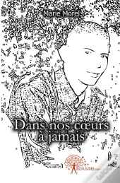 Dans Nos Coeurs À Jamais