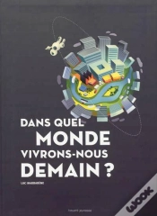 Capa do artigo Dans Quel Monde Vivrons-Nous Demain ?