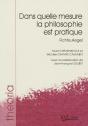 Dans Quelle Mesure La Philosophie Est Pratique - Preview