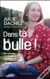 Dans Ta Bulle