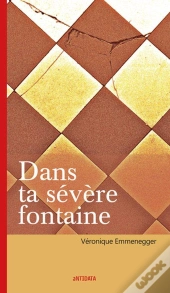 Dans Ta Sévère Fontaine