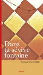 Dans Ta Sévère Fontaine - Preview