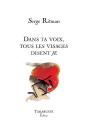 Dans Ta Voix, Tous Les Visages Disent Je - Serge Ritman - Preview