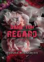 Dans Ton Regard - Partie Ii - Preview