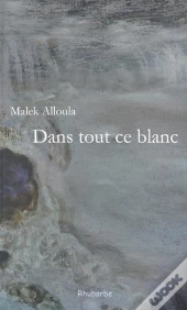 Dans Tout Ce Blanc