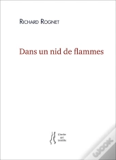 Dans Un Nid De Flammes