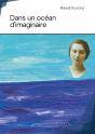 Dans Un Océan D'Imaginaire - Preview