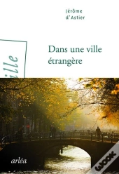 Dans Une Ville Étrangère